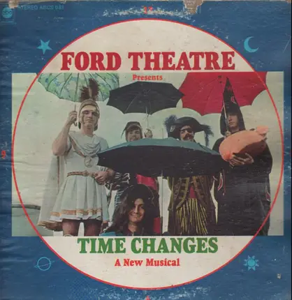 Ford Theatre - Time Changes