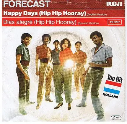 Forecast - Happy Days (Hip Hip Hooray)