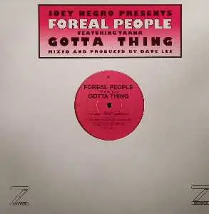 Foreal People, Taana Gardner - Gotta Thing