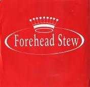 Forehead Stew