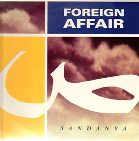 Foreign Affair - Sandanya