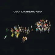 CD - Foreign Born - Person To Person