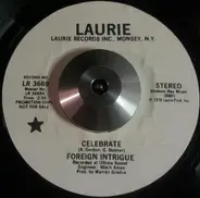 Foreign Intrigue - Celebrate / Jaimie