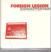 Foreign Legion - Kidnapper Van: Beats To Rock While Bike Stealin'