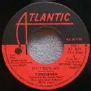 7inch Vinyl Single - Foreigner - Dirty White Boy
