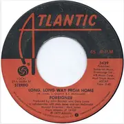7inch Vinyl Single - Foreigner - Long Long Way From Home