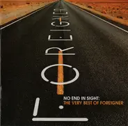 Foreigner - No End In Sight: The Very Best Of Foreigner