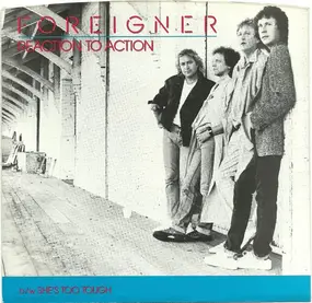 Foreigner - Reaction To Action