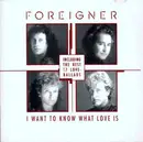 CD - Foreigner - The Best Of Ballads