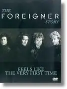 DVD - Foreigner - The Foreigner Story (Feels Like The First Time) - Still Sealed