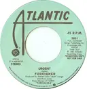 7inch Vinyl Single - Foreigner - Urgent