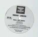 12inch Vinyl Single - Forever Lawless - Ballas, Pimps, Gangstas / Ride It