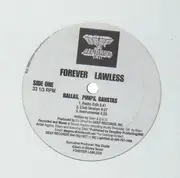 12inch Vinyl Single - Forever Lawless - Ballas, Pimps, Gangstas / Ride It