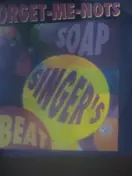 FORGET ME NOTS - Soap Singer's Beat