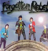 Forgotten Rebels - Pride and Disgrace