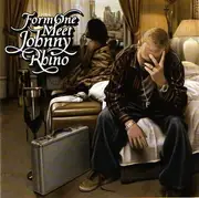 CD - Form One - Meet Johnny Rhino