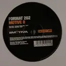 12inch Vinyl Single - Format 202 - Motive 8