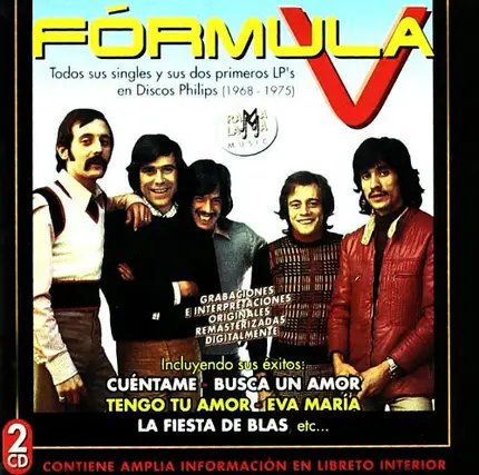Formula V - Todos Sus Singles Y Sus Dos Primeros LP's En Discos Philips (1968 - 1975)