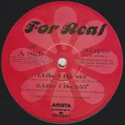 12inch Vinyl Single - For Real - Like I Do