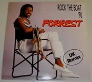 Forrest - Rock The Boat '90