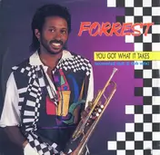 forrest - You Got What It Takes (Extended Club & Dub Mix)