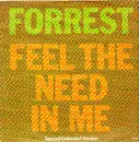 12inch Vinyl Single - Forrest - Feel The Need In Me