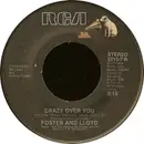 7inch Vinyl Single - Foster And Lloyd - Crazy Over You