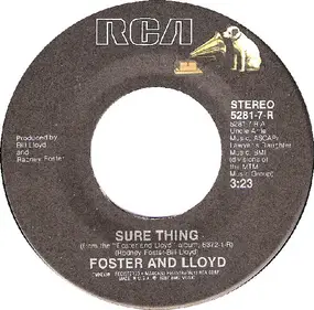 Foster & Lloyd - Sure Thing