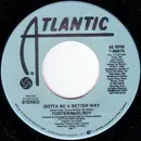 7inch Vinyl Single - Foster & McElroy - Gotta Be A Better Way - Promo Copy
