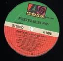 12inch Vinyl Single - Foster McElroy, Foster & McElroy - Gotta Be A Better Way