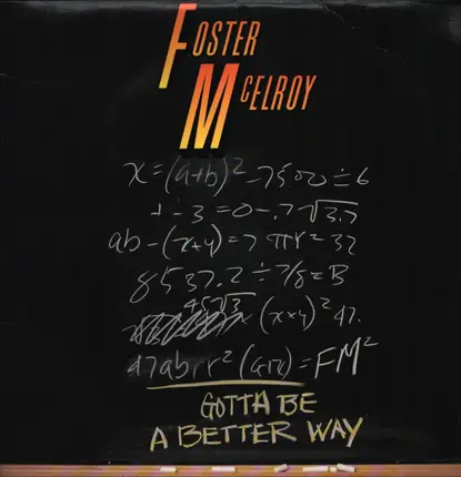 Foster McElroy - Gotta Be A Better Way