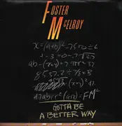 12inch Vinyl Single - Foster McElroy - Gotta Be A Better Way