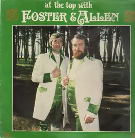 Foster & Allen - At the top with Foster & Allen