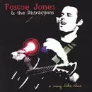 CD - Foscoe Jones & The Distractions - A Song Like This