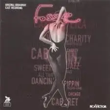 "Fosse" Original Broadway Cast - Fosse