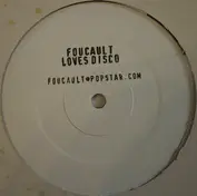 Foucault Loves Disco