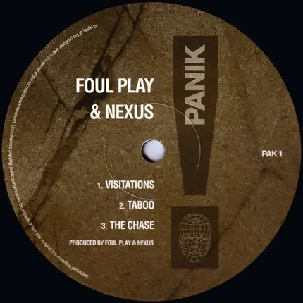 Foul Play & Nexus - Visitations / Taboo / The Chase