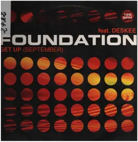 Foundation Feat. Deskee - Get Up (September)
