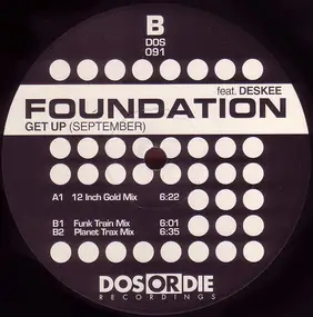 Foundation Feat. Deskee - Get Up (September)