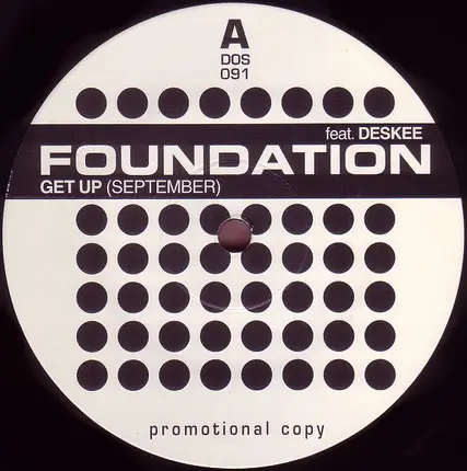 Foundation Feat. Deskee - Get Up (September)