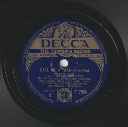 Four Of The Bob Cats - I Hear You Talking / Call Me A Taxi