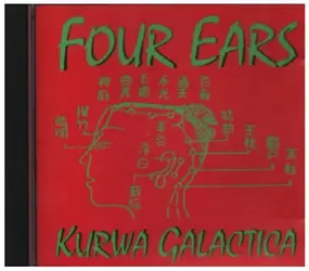 four ears - Kurwa Galactica CD