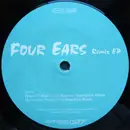 12inch Vinyl Single - Four Ears - Remix EP - White label promo