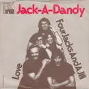 7inch Vinyl Single - Four Jacks And A Jill - Jack-A-Dandy