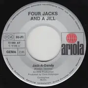 7inch Vinyl Single - Four Jacks And A Jill - Jack-A-Dandy