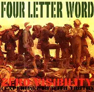 Four Letter Word - Zero Visibility
