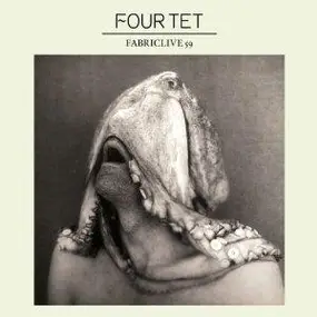 Four Tet - Fabric Live 59
