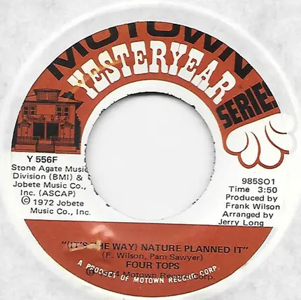 Four Tops - (It's The Way) Nature Planned It / I Can't Quit Your Love