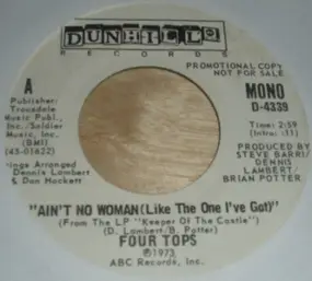 The Four Tops - Ain't No Woman(Like The One I've Got)