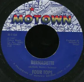 The Four Tops - Bernadette / I Got a Feeling